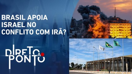 Como Itamaraty deve se posicionar diante da tensão entre Israel e Irã? | DIRETO AO PONTO