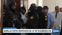 Casi 100 son las acciones legales contra propietarios del Jet Set | Emisión Estelar SIN