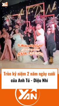 Tròn kỉ niệm 2 năm ngày cưới của Anh Tú và Diệu Nhi