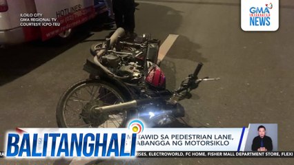 Estudyanteng tumatawid sa pedestrian lane, sugatan matapos mabangga ng motorsiklo | Balitanghali