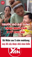 Bà Nhân sau 5 năm mukbang nay đã xây được nhà view biển