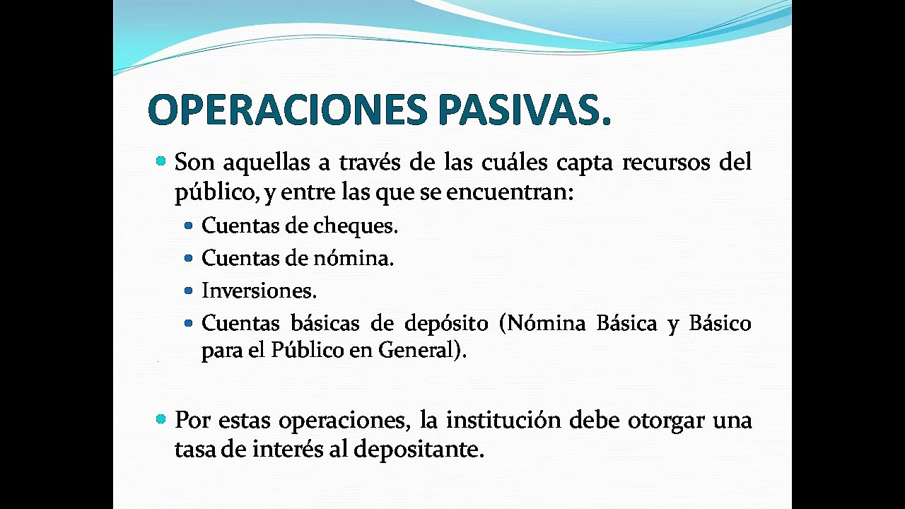 Operaciones Pasivas de las Instituciones de Banca Múltiple