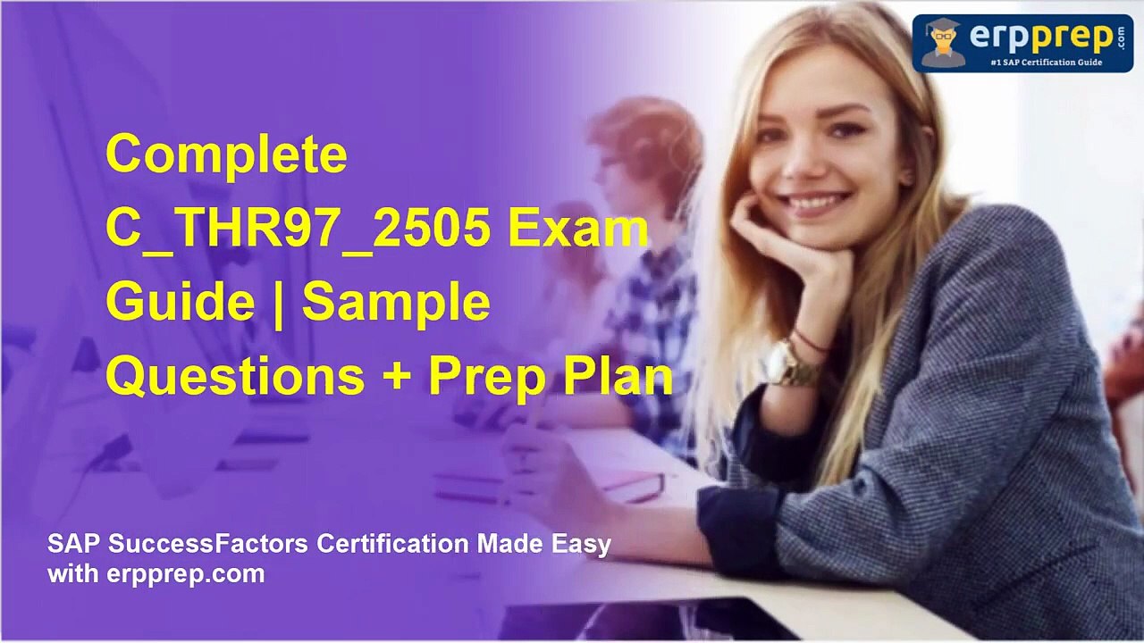 Complete C_THR97_2505 Exam Guide | Sample Questions + Prep Plan