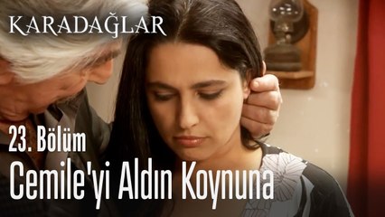 Cemile'yi aldın koynuna - Karadağlar