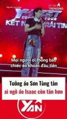 Tưởng áo Sơn Tùng tàn nhưng áo Issac còn tàn hơn