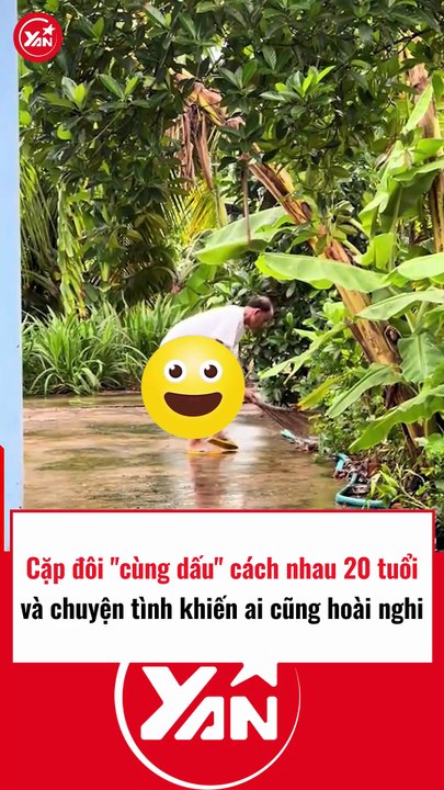 Cặp đôi cùng dấu cách nhau 20 tuổi khiến ai cũng hoài nghi