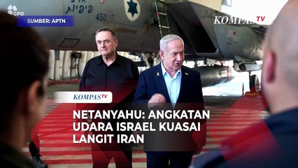 PM Netanyahu: Angkatan Udara Israel Mengendalikan Langit Teheran Iran