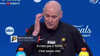Pacers - Carlisle confirme que "Haliburton n'est pas à 100%"