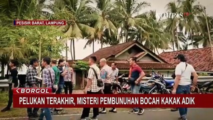 Kasus Bocah Kakak Beradik Tewas di Lampung, Kenapa Belum Ada Tersangka?