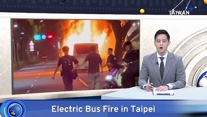 Taipei's Fleet of Electric Buses Grounded After Fire