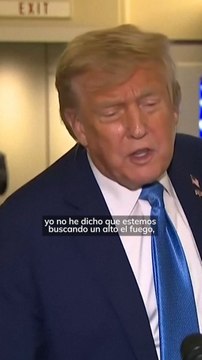 Trump busca algo mucho más grande que un alto el fuego entre Israel e Irán