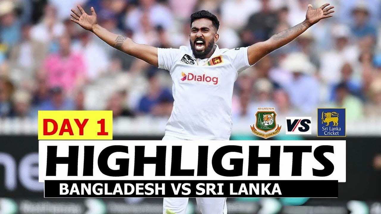 Bangladesh Vs Sri Lanka 1st Test Day 1 Full Highlights 2025 | BAN VS SL