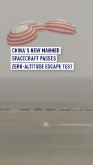 China's new manned spacecraft passes zero-altitude escape test