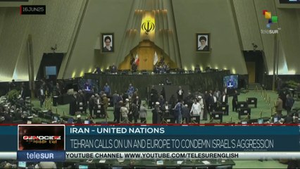 Iran FM calls on UN and Europe to condemn Israel's aggression