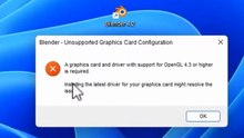 Fix "A Graphics Card and Driver with Support for OpenGL 4.3 or Higher Is Required" Error in Blender ✅