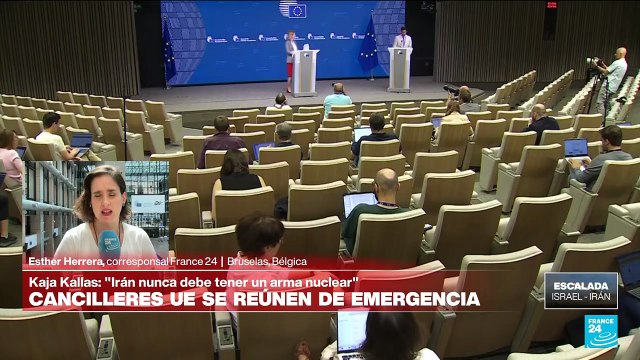 Informe desde Bruselas: reunión de emergencia de cancilleres de la UE por escalada Irán-Israel