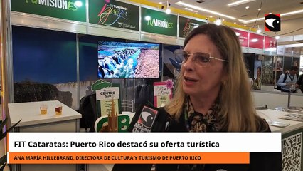 FIT Cataratas Puerto Rico destacó su oferta turística