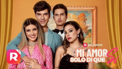 [Full] Mi Amor, Solo Di Que Sí  en español ReelShort - loambition
