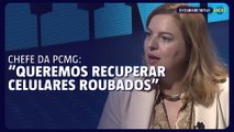 Chefe da PCMG revela detalhes sobre ação contra furtos de celulares