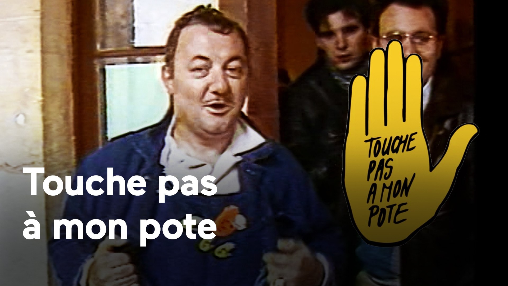 SOS Racisme - Touche pas a mon pote