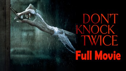 Don't Knock Twice (2017) Full Movie HD