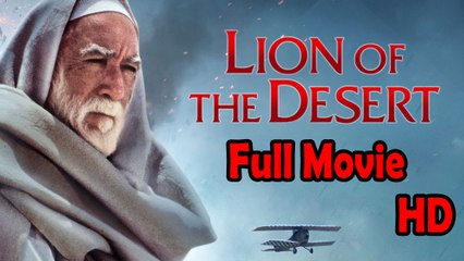Lion of the Desert (1981) Full Movie HD