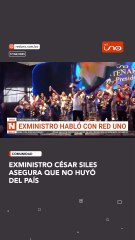 César Siles asegura que no huyó del país