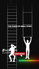 Rise & Inspire: Small Steps Often Give You Big Results. Watch Now