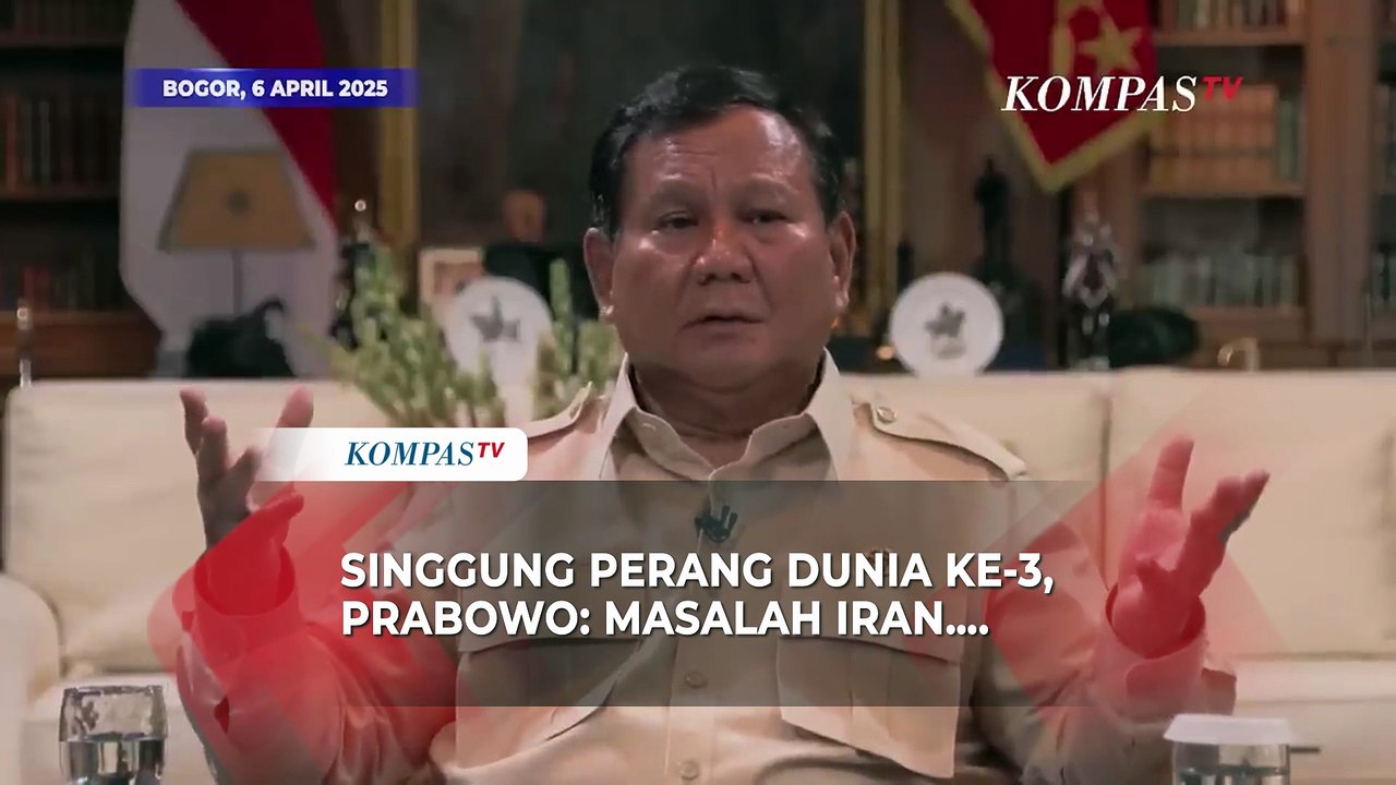 ARSIP KOMPAS  Presiden Prabowo Ingatkan Potensi Perang Dunia ke-3 hingga Singgung Iran, AS, & Rusia