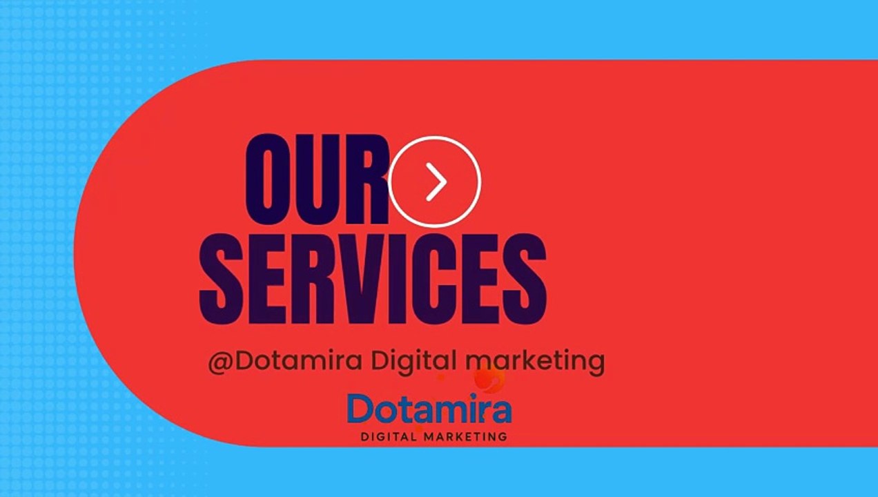 @Dotamira Digital marketing vedio