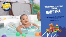 Baby Spa Terapi Minda & Otot Bayi | A-Z Bayi