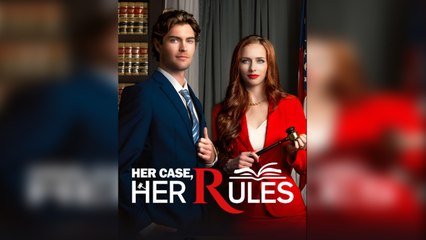 Her Case Her Rules Full Movie