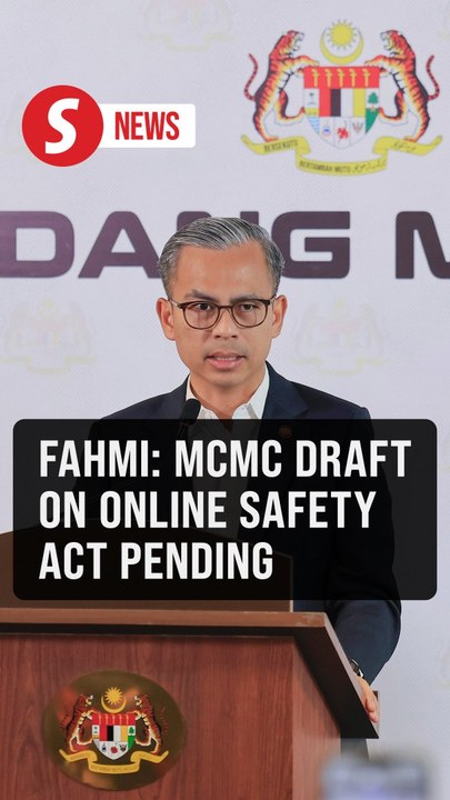 MCMC draft on Online Safety Act pending, says Fahmi