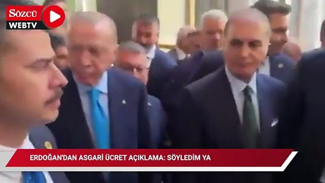 Erdoğan'dan açıklama: Asgari ücrete ara zam var mı?