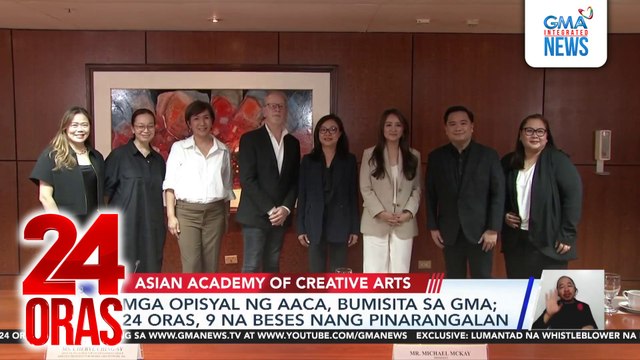 Mga opisyal ng AACA, bumisita sa GMA; 24 Oras, 9 na beses nang pinarangalan | 24 Oras