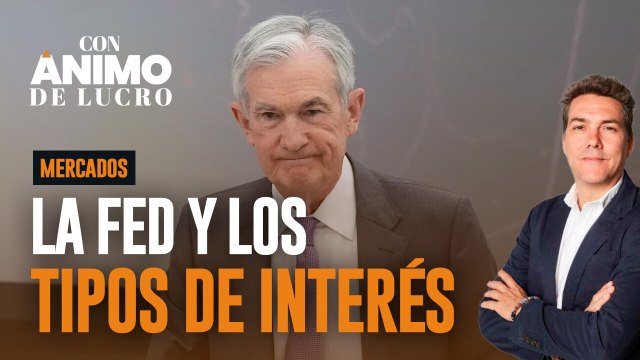 ¿Qué tiene que hacer la Fed con los tipos de interés?