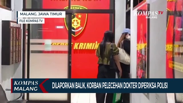Dilaporkan Balik, Korban Pelecehan Dokter di Malang Diperiksa Polisi
