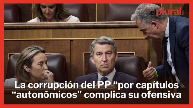 La corrupción por “capítulos autonómicos” del PP complica su ofensiva sobre Sánchez en el Congreso