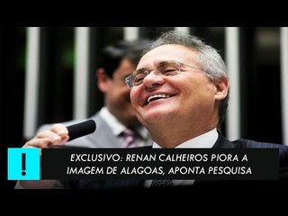 EXCLUSIVO: Renan piora a imagem de Alagoas, aponta pesquisa do Instituto Paraná