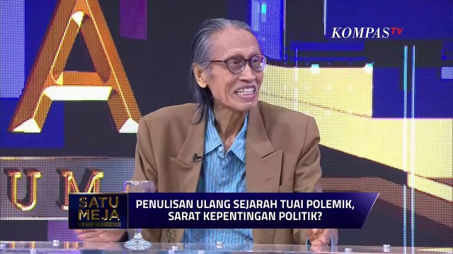 Pandangan Sejarawan soal Penulisan Ulang Sejarah | SATU MEJA