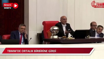 TBMM'de ortalık karıştı!