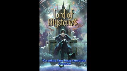 Lord of Mysteries Hits Crunchyroll! Summer 2025 Anime Hype! 🚨