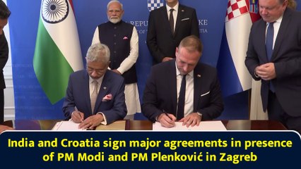 India and Croatia sign major agreements in presence of PM Modi and PM Plenković in Zagreb