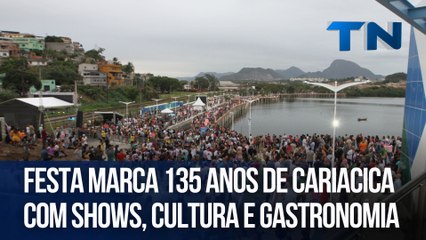 Festa marca 135 anos de Cariacica com shows, cultura e gastronomia