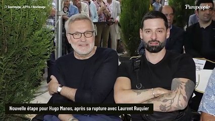 Nouvelle étape de taille pour Hugo Manos après sa rupture avec Laurent Ruquier : il y a du changement dans sa vie