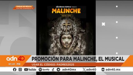 ¡Celebra a lo grande con papá en Malinche, El Musical! Vive historia, música y espectáculo