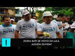 João Doria bate em Lula de novo. Alguma dúvida?