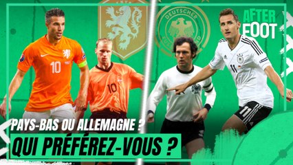 Pays-Bas VS Allemagne, le débat de l'After Foot