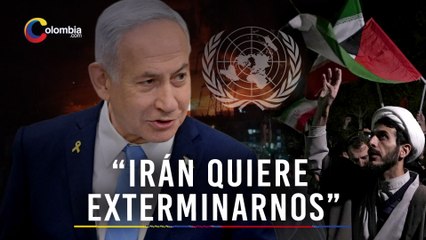 Israel acusa a Irán de plan para exterminarlos y justifica ofensiva ante la ONU