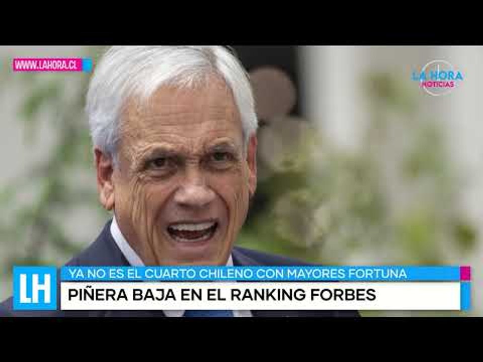 LH Noticias: Ránking de Forbes sitúa la fortuna de Piñera como la quinta más grande de Chile
